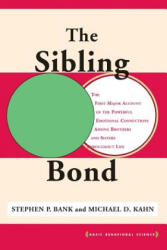 Sibling Bond - Stephen Bank, Michael Kahn (ISBN: 9780465078431)