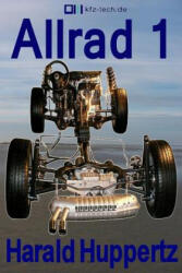Allrad 1 - Harald Huppertz (ISBN: 9781515186472)