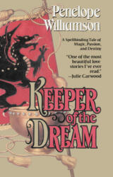 Keeper of the Dream - Penelope Williamson (ISBN: 9780440614159)