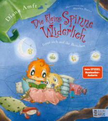 Die kleine Spinne Widerlich freut sich auf ihr Bettchen - Martina Matos (ISBN: 9783833910517)