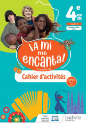 A mi me Encanta cycle 4/ 4e - cahier d'activités - Ed. 2021 - Anthony Straub, Delphine Chambellon, Michelle Froger, Delphine Palazon, Baptiste Bobée, Elsa Caramia, Fanny Dumoulin, Marie Pauly, Evelyne Minglis, Julia Legris (ISBN: 9782017030522)