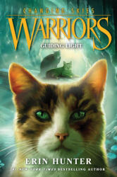 Warriors: Changing Skies 4: Guiding Light - Erin Hunter (ISBN: 9780063357211)
