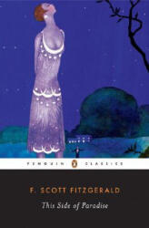 This Side of Paradise - F. Scott Fitzgerald, Patrick O'Donnell (ISBN: 9780140189766)