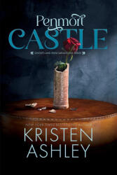 Penmort Castle - Kristen Ashley (ISBN: 9781954680845)