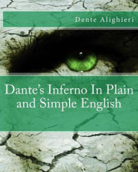 Dante's Inferno In Plain and Simple English - Dante Alighieri, Bookcaps (ISBN: 9781475029215)