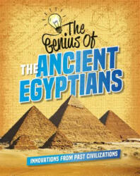 The Genius of the Ancient Egyptians (ISBN: 9780778765912)