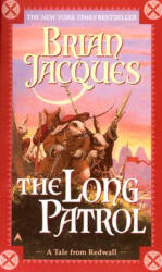 The Long Patrol - Brian Jacques (ISBN: 9780441005994)