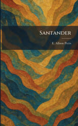 Santander - E. Allison Peers (ISBN: 9781025967523)