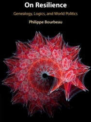 On Resilience - Bourbeau, Philippe (ISBN: 9781108441391)