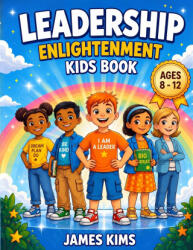 Leadership Enlightenment Kids Book (2026)