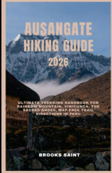 AUSANGATE HIKING GUIDE 2026 - BROOKS SAINT (2025)