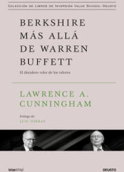 BERKSHIRE MAS ALLA DE WARREN BUFFETT - LAWRENCE A. CUNNINGHAM (2025)