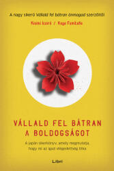 Vállald fel bátran a boldogságot (ISBN: 9789636047535)