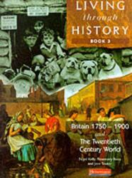 Living Through History: Core Book 3 (ISBN: 9780435309633)