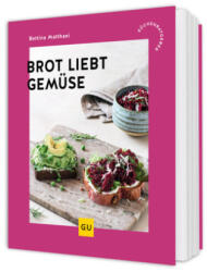 Brot liebt Gemüse (ISBN: 9783758901935)