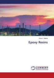 Epoxy Resins - Kiran V. Mehta (ISBN: 9786205514665)