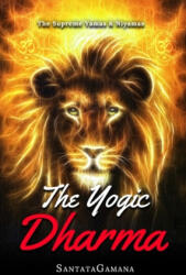 Yogic Dharma - Santatagamana (ISBN: 9781699799307)
