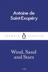 Wind, Sand and Stars - Antoine de Saint Exupéry (ISBN: 9780241261644)