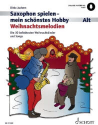 Saxophon spielen - mein schönstes Hobby - Dirko Juchem (ISBN: 9783795718756)