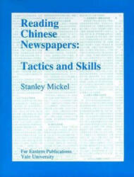 Reading Chinese Newspapers - S. Mickel (ISBN: 9780887101656)