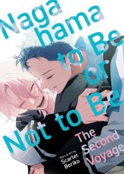 Nagahama to Be, or Not to Be: The Second Voyage (2026)