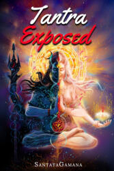 Tantra Exposed - SantataGamana (2021)