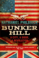 Bunker Hill - Nathaniel Philbrick (2014)