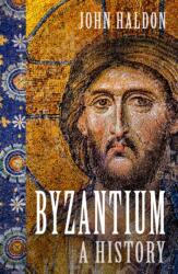 Bizanț (ISBN: 9780750999656)