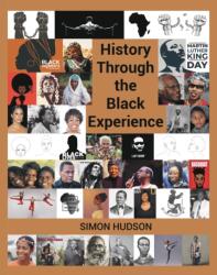 History Through the Black Experience (ISBN: 9781835635483)