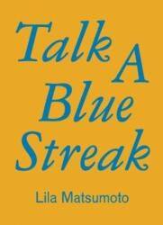Talk a Blue Streak (ISBN: 9781739542481)