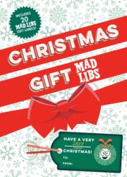 Christmas Gift Mad Libs (ISBN: 9798217248780)