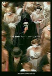 The Emperor's Old Clothes (ISBN: 9788293097662)