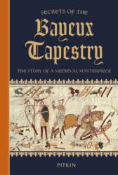 Secrets of the Bayeux Tapestry (ISBN: 9781837331123)