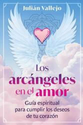 Los arcangeles en el amor (ISBN: 9798888505021)