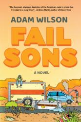 Fail Sons (ISBN: 9781641298636)