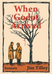 When Godot Arrived (ISBN: 9781636285139)
