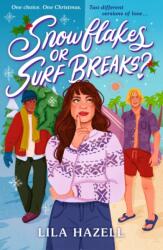 Snowflakes or Surf Breaks? (ISBN: 9781529537963)