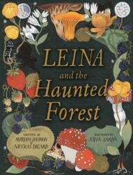 Leina and the Haunted Forest (ISBN: 9781525315800)