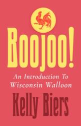 Boojoo! (ISBN: 9780299360641)