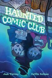 Haunted Comic Club (ISBN: 9798894883335)