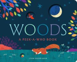 Woods: A Peek-a-Who Book (ISBN: 9781638192435)