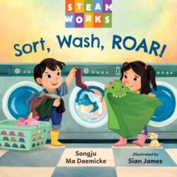 Sort, Wash, ROAR! (ISBN: 9781623547363)