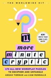 More Minute Cryptic - Liam Runnalls, Minute Cryptic (ISBN: 9781529959239)