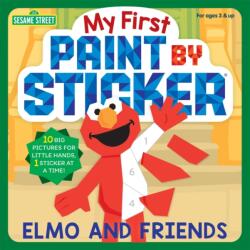 My First Paint by Sticker: Elmo and Friends (ISBN: 9781523536924)