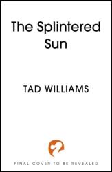 The Splintered Sun (ISBN: 9781399728430)