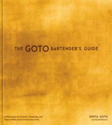 The Goto Bartender's Guide (ISBN: 9780593837894)