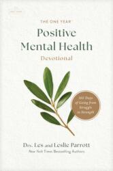 The One Year Positive Mental Health Devotional (ISBN: 9798400519512)