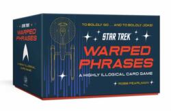 Star Trek: Warped Phrases (ISBN: 9798217034291)