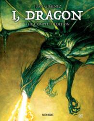 I, Dragon Complete Edition (ISBN: 9781962201643)