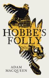 Hobbe's Folly (ISBN: 9781800756922)